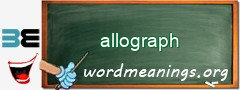 WordMeaning blackboard for allograph